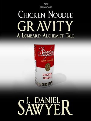 cover image of Chicken Noodle Gravity
